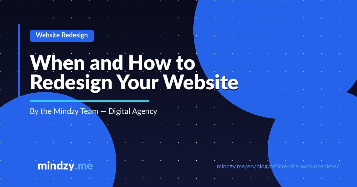 When and How to Redesign an Outdated Website