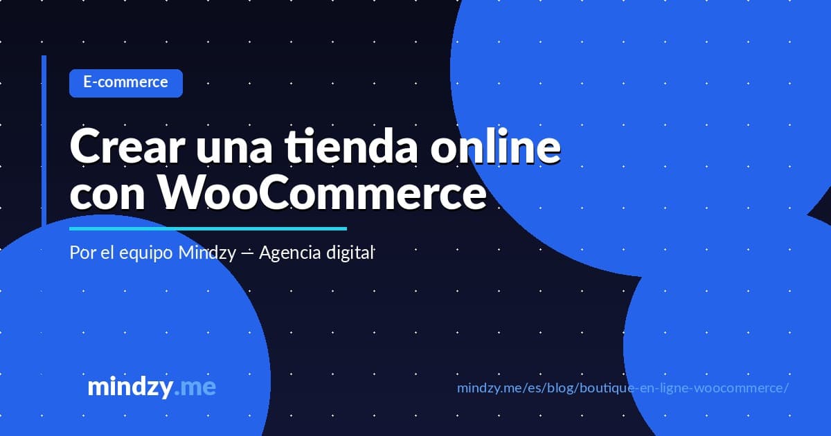 Cómo crear una tienda online con WooCommerce