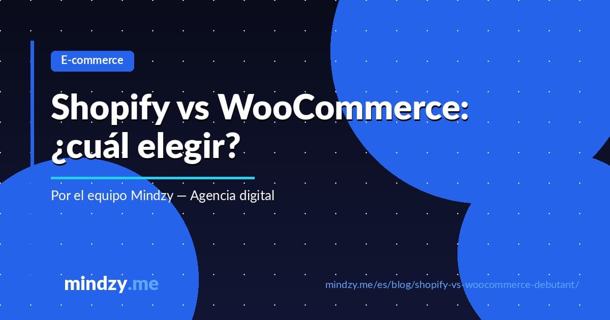 Shopify vs WooCommerce: ¿qué plataforma e-commerce elegir?