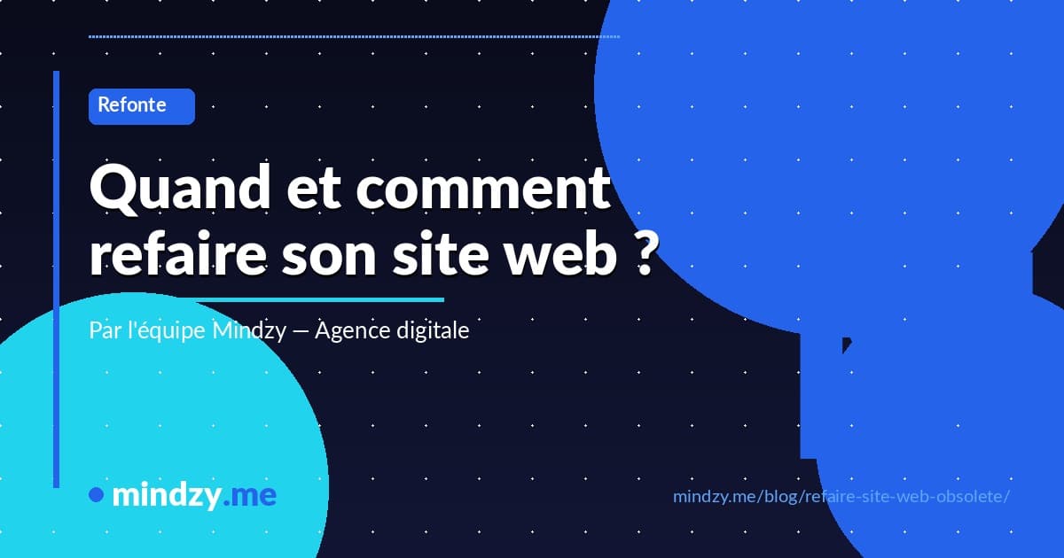 Comment refaire un site web obsolète ? Guide étape par étape